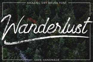 Wanderlust: A Dry-Brush Script Typeface for Thoughtful Editorial Moments